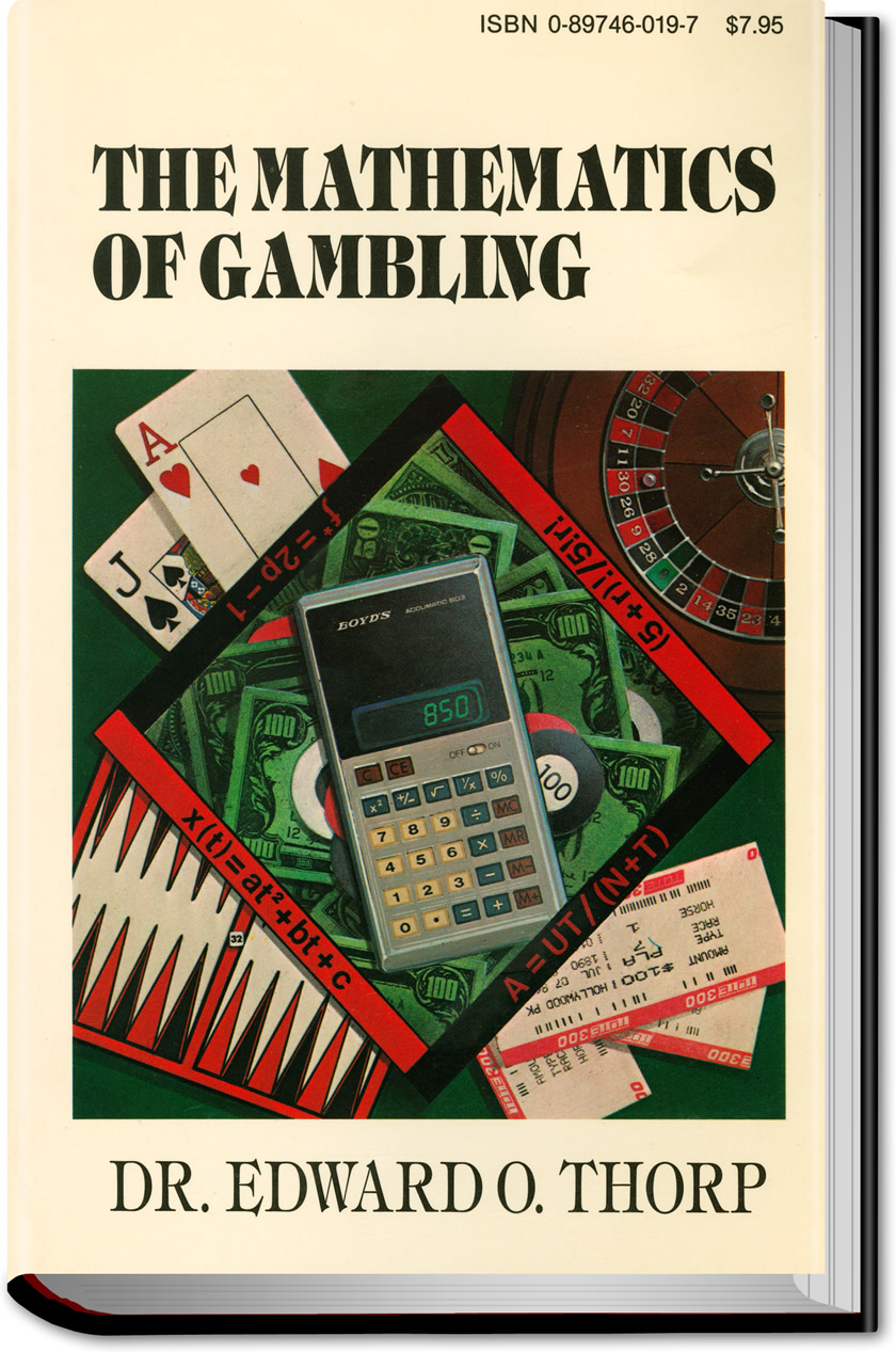 The Mathematics of Gambling - Edward O. Thorp